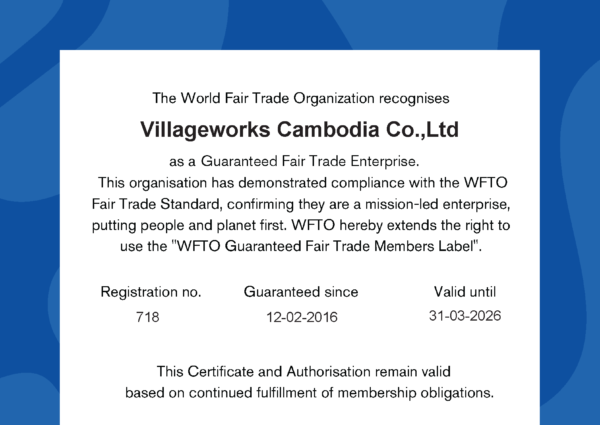 Villageworks Cambodia Renews WFTO Fair Trade Guarantee Status